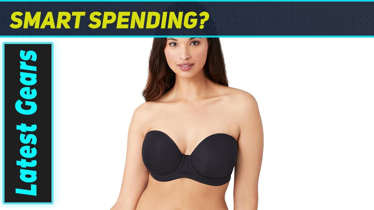Wacoal Red Carpet Strapless Bra: BEST Strapless Bra EVER?!