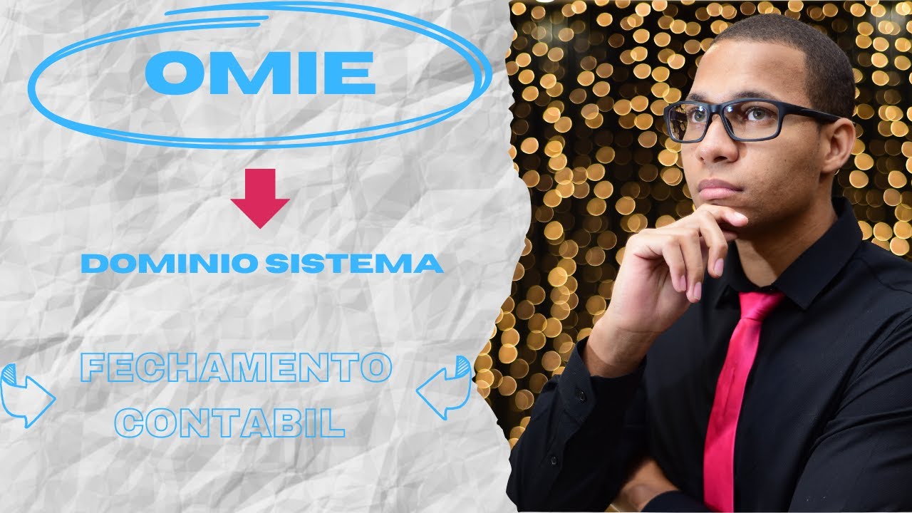 FECHAMENTO CONTÁBIL- OMIE INTEGRAÇÃO DOMINIO SISTEMAS- CONTABILIDADE NA PRÁTICA