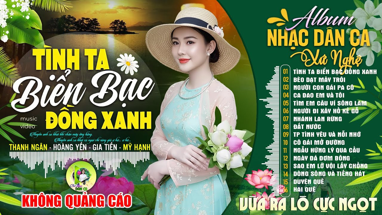 TÌNH TA BIỂN BẠC ĐỒNG XANH | LK Dân Ca Xứ Nghệ Hay SAY ĐẮM LÒNG NGƯỜI - Nhạc Đồng Quê Remix CỰC NGỌT
