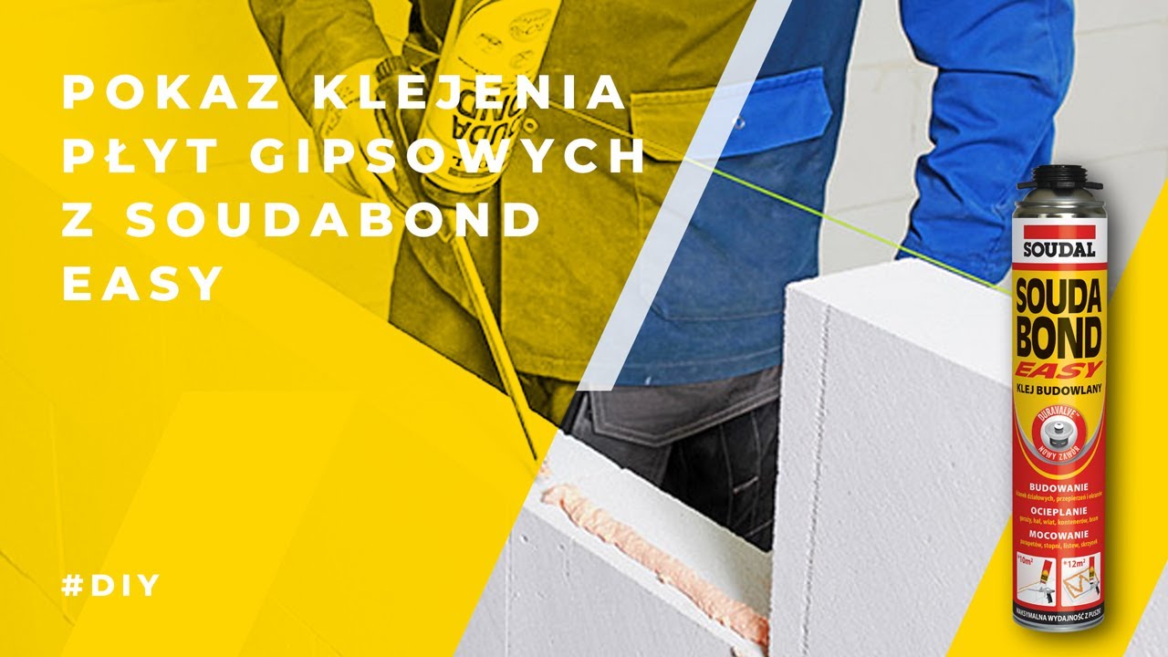 Pokaz klejenia płyt gipsowych za pomocą Easy Soudabond