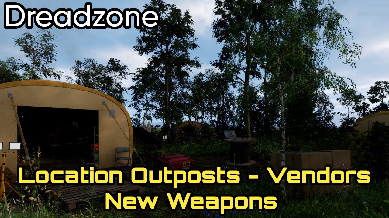 Dreadzone: Location Outposts - Vendors- New Weapons Guide
