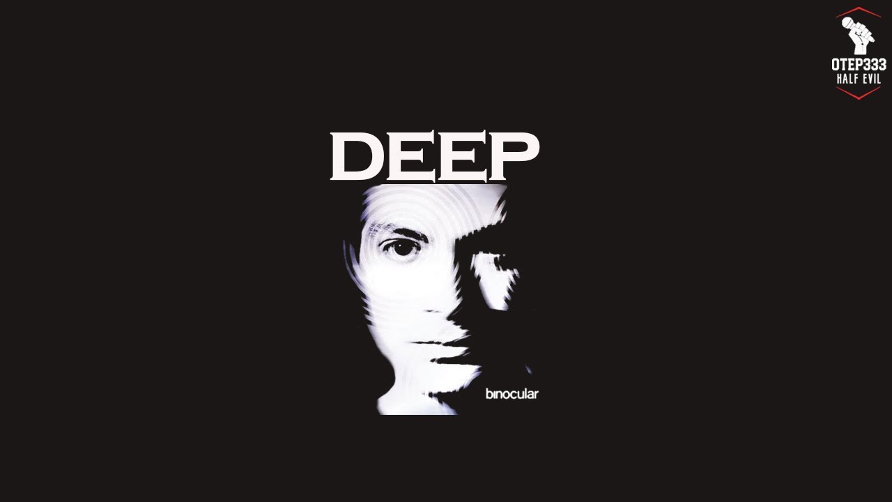 Binocular | Deep (HQ Karaoke)