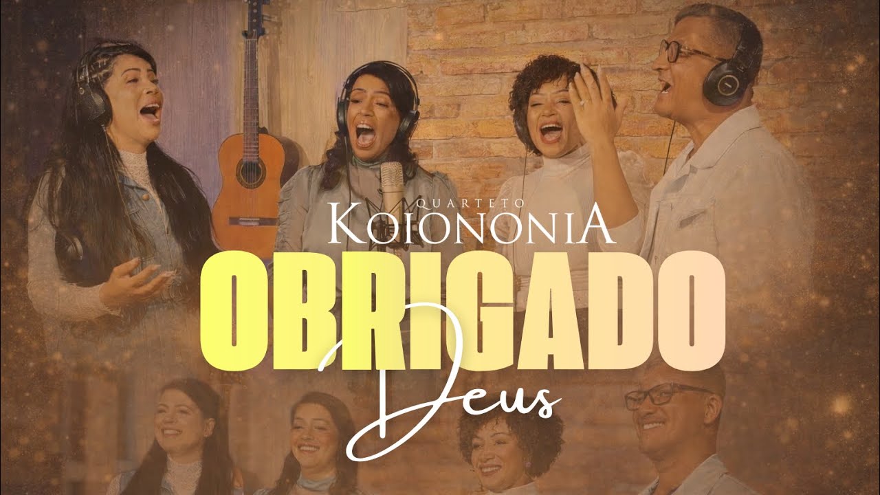 QUARTETO KOIONONIA  |   OBRIGADO DEUS [Oficial]