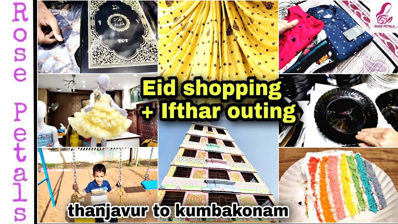 Eid shopping and Ifthar outing/Full shopping haul in tamil/Rose petals