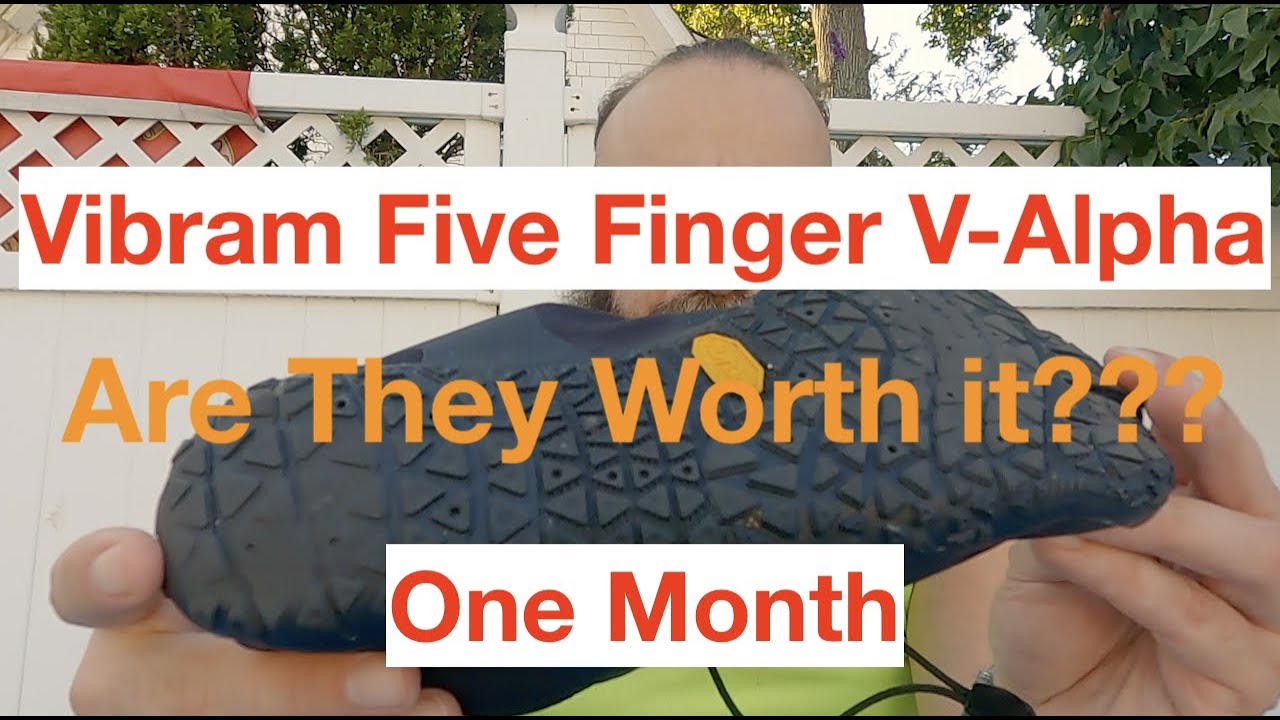 One Month of wearing Vibram Five Finger V-Alphas... Are they Worth the Money????