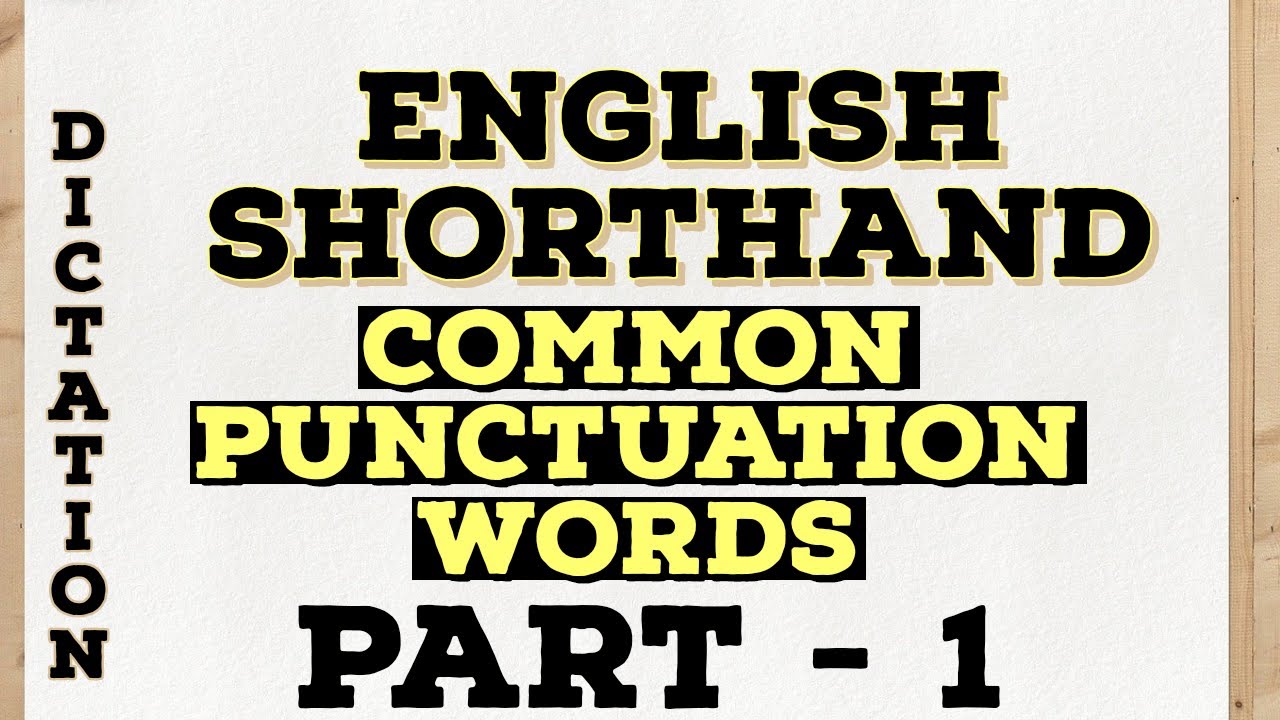 English Shorthand Comma Punctuation Words Part-1