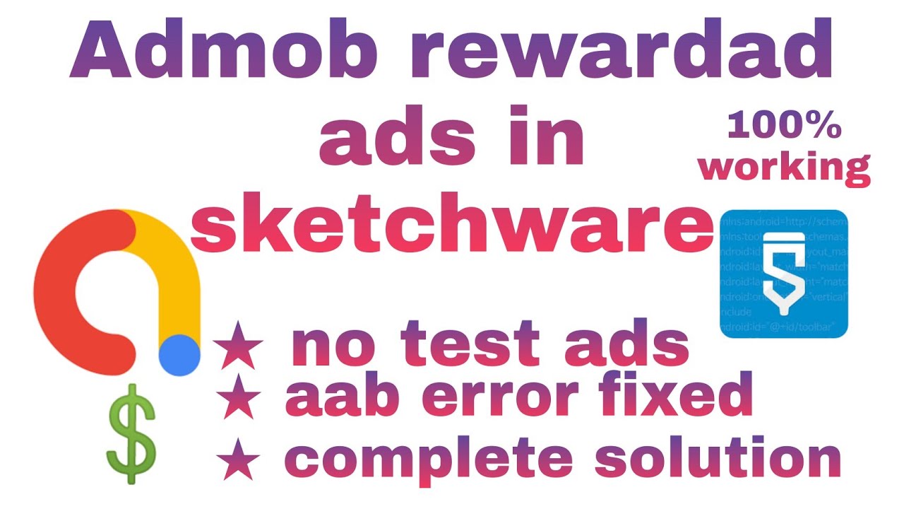 Admob rewarded ads in sketchware 100% working ! real ads & sign aab error solved with proof ||Hindi