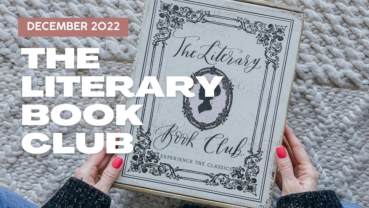 The Literary Book Club Unboxing: December 2022