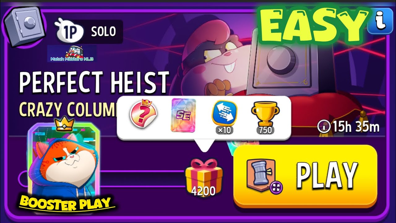 Perfect Heist Solo Challenge Crazy Columns Super Sized 4,200 points Match Masters