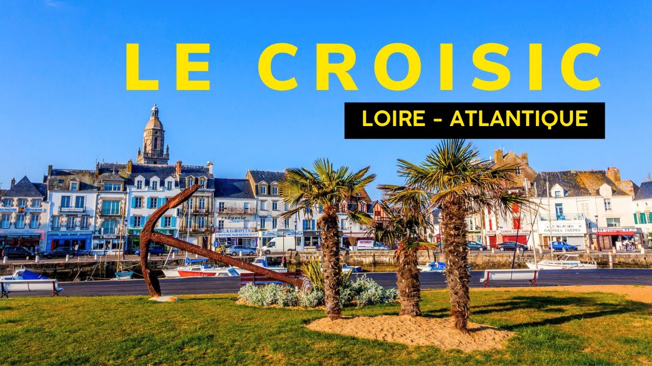 Le Croisic ⭐ Une perle de la côte atlantique 🏖️ Cinematic Travel Film