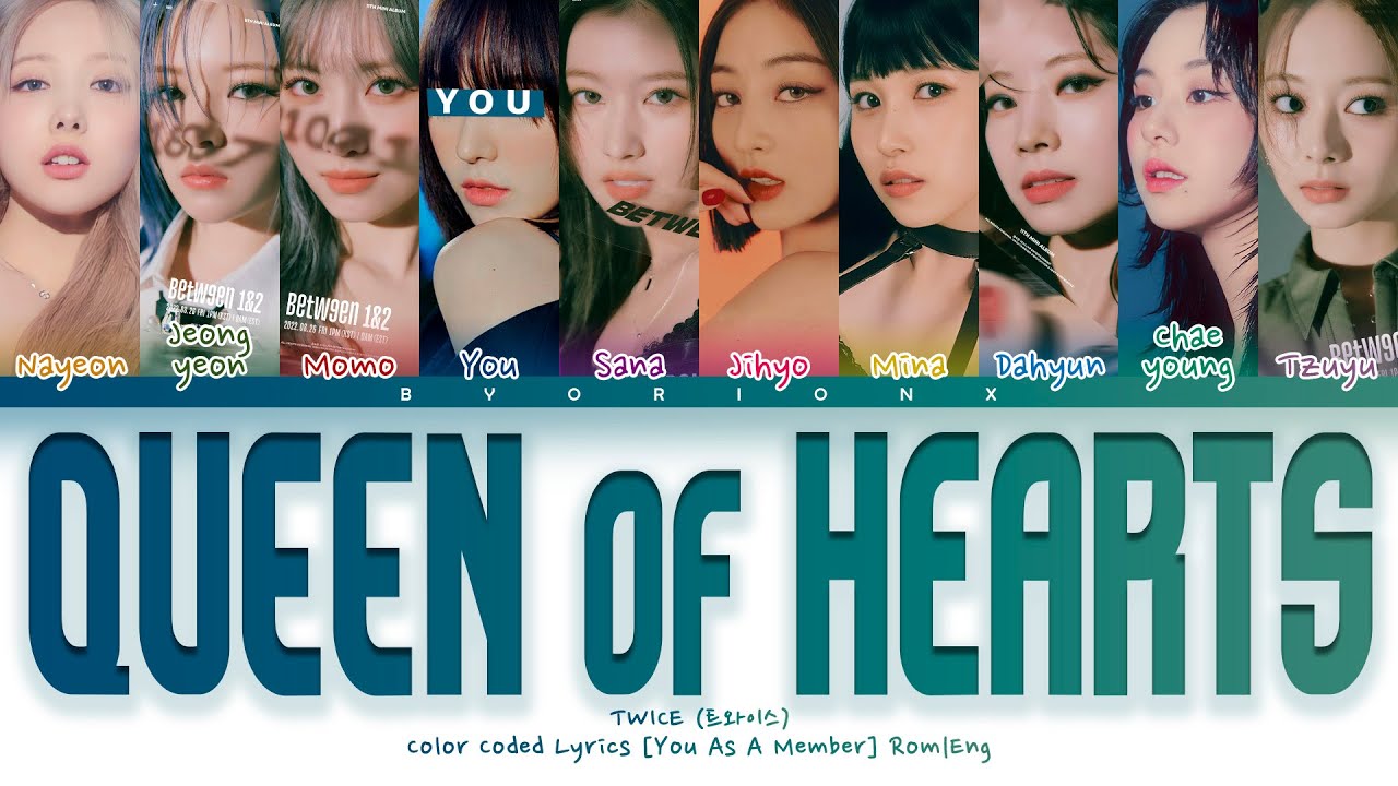 TWICE (트와이스) 'Queen of Hearts' - You as a member [Karaoke] || 10 Members Ver.
