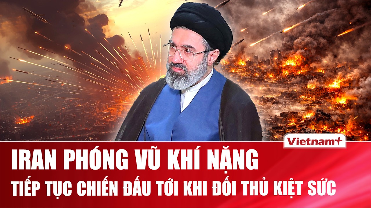 Iran phóng vũ khí nặng, bác tin cạn tên lửa, tuyên bố chiến đấu đến khi đối thủ kiệt sức