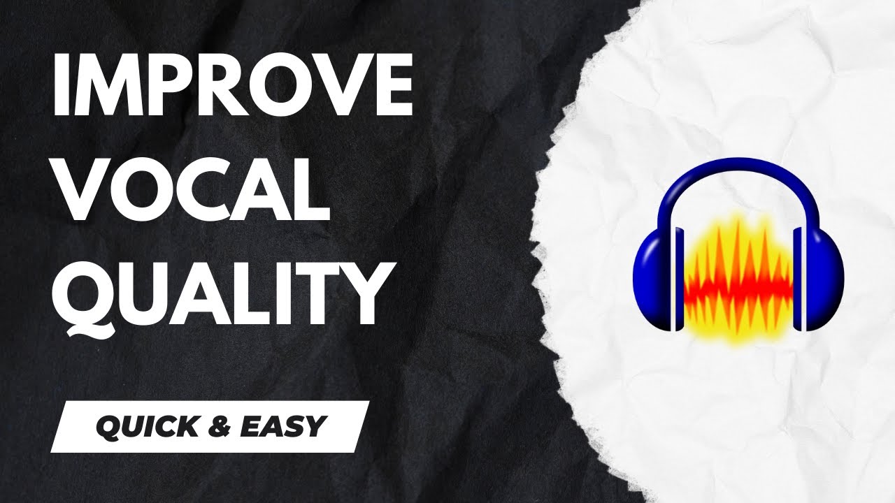 Audacity Tutorial - How to Improve Vocal Quality in Audacity - 2024