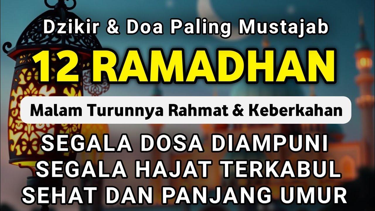 DZIKIR & DOA DI 11 RAMADHAN | DZIKIR MUSTAJAB 11 RAMADHAN - Alaa Aqel