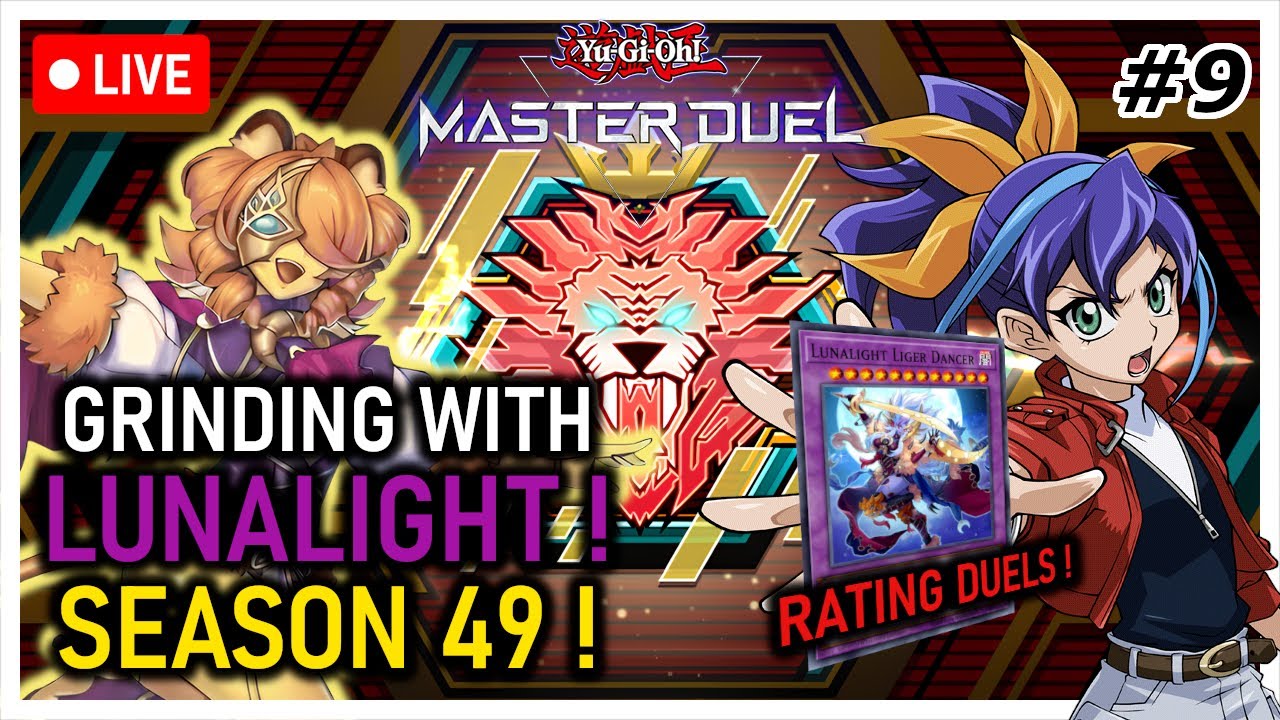 Dancing our way to victory with Lunalight ! Rating Duels Season 49 ! | Part 9 (Yu-Gi-Oh Master Duel)
