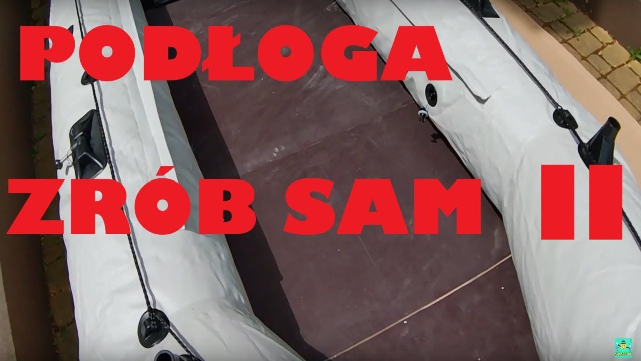 Podłoga do pontonu/ Zrób to sam/ Część druga.