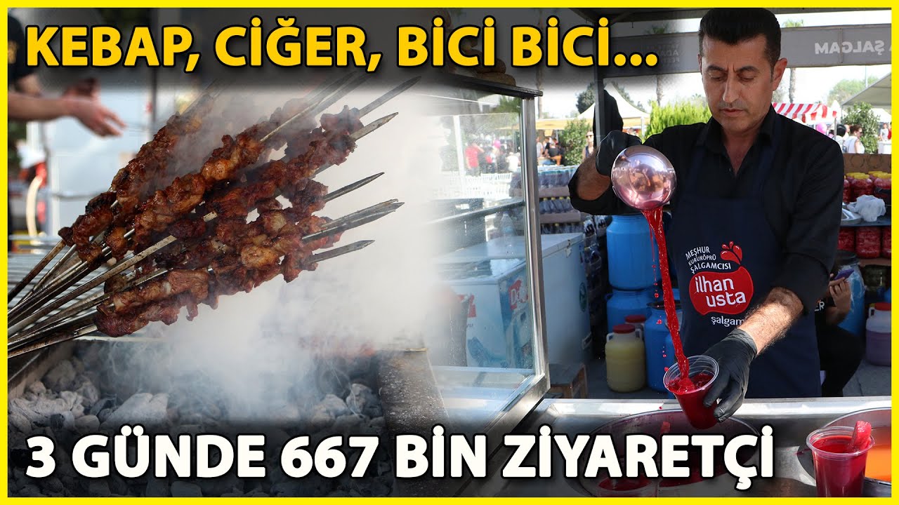 Adana Lezzet Festivali'nde 667 Bin Misafir Ağırlandı