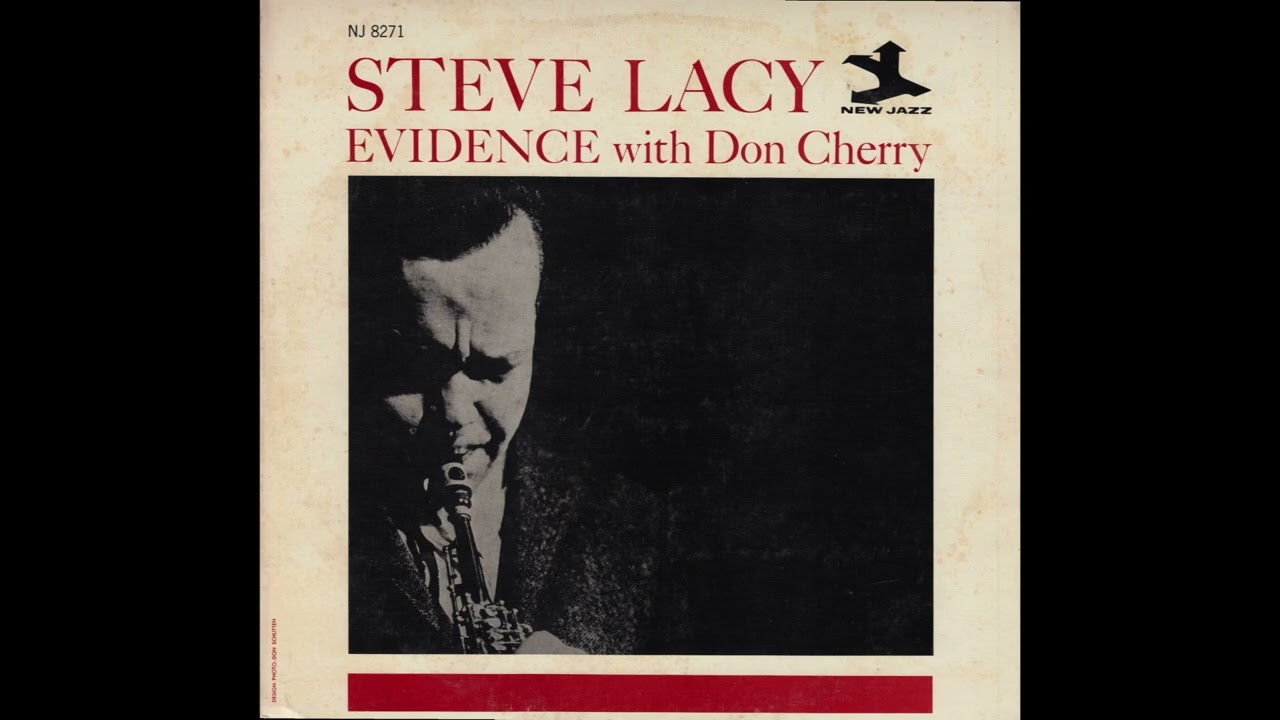 Steve Lacy with Don Cherry - Evidence (1962) Side 1, vinyl album