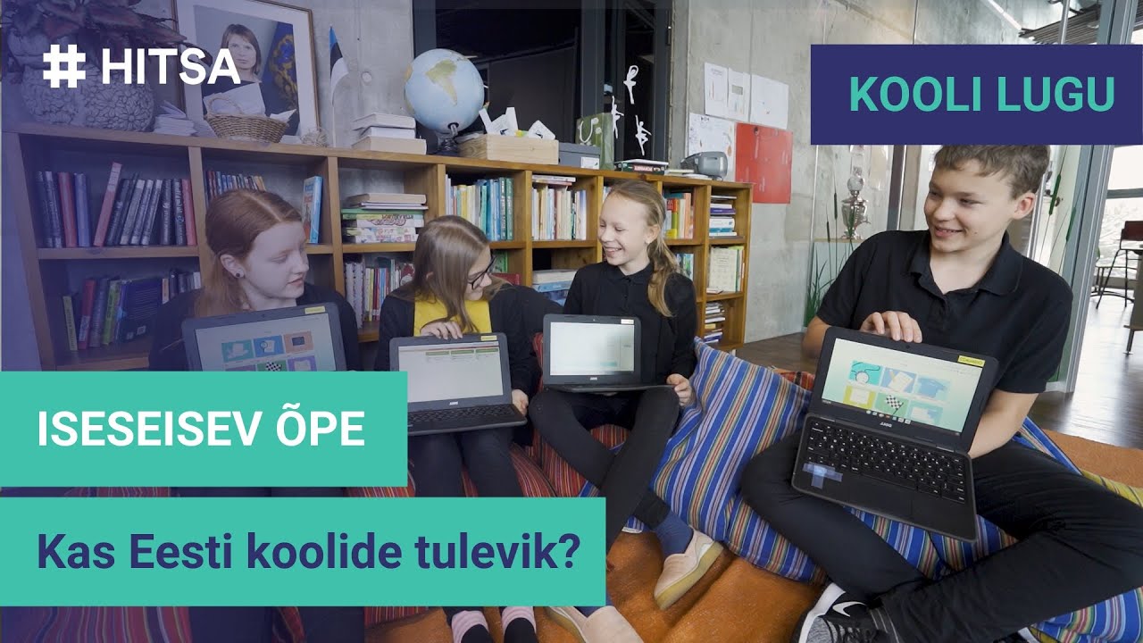 Iseseisev õpe - kas Eesti koolide tulevik?