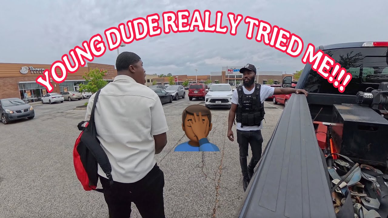 Young dude really tried me smh (Repo)