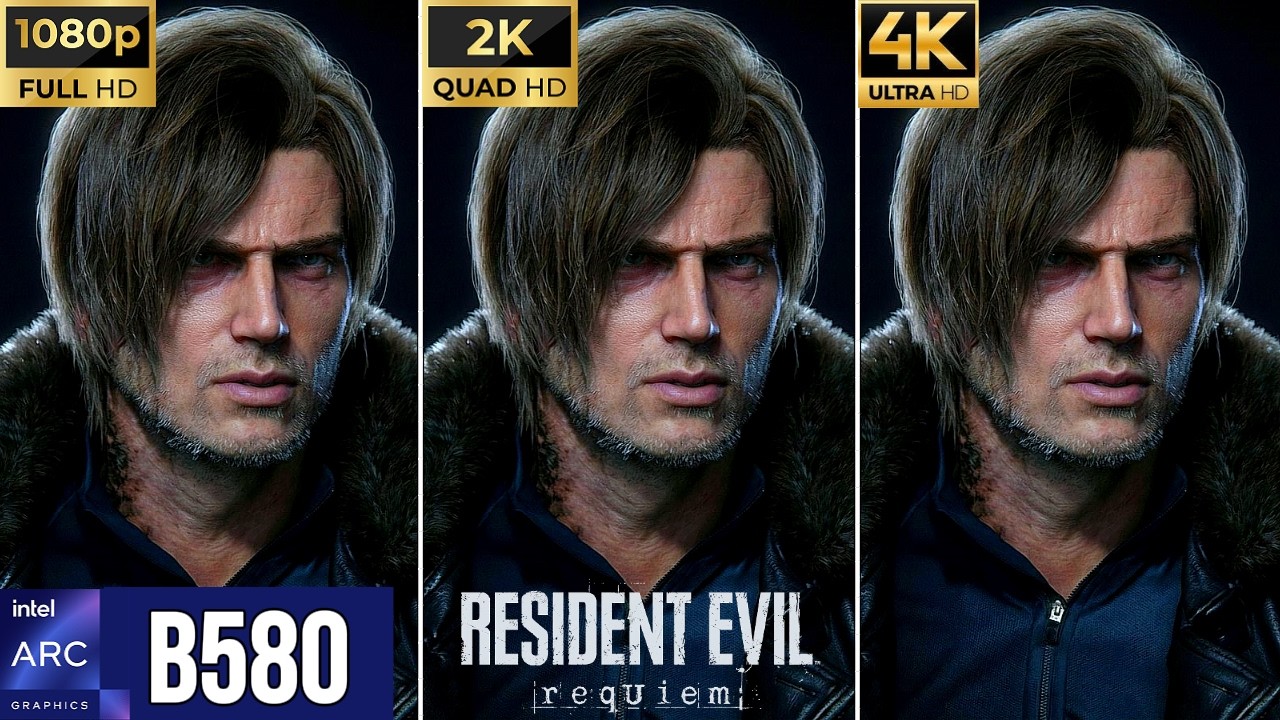 HOW RUN THE RESIDENT EVIL REQUIEM ON INTEL ARC B580, ON 1080p, 1440p, 2160p?