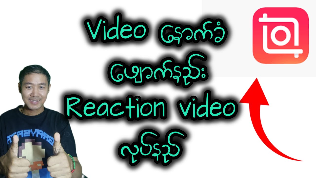 Reaction video လုပ်နည်း inshot ဖြင့် video editing လုပ်နည်း#inshot