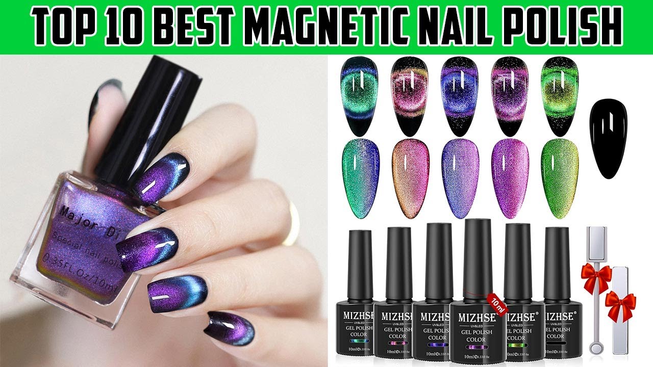 Top 10 Best Magnetic Nail Polish | Magnetic Nail Polish Review | @LADIESCORNER24