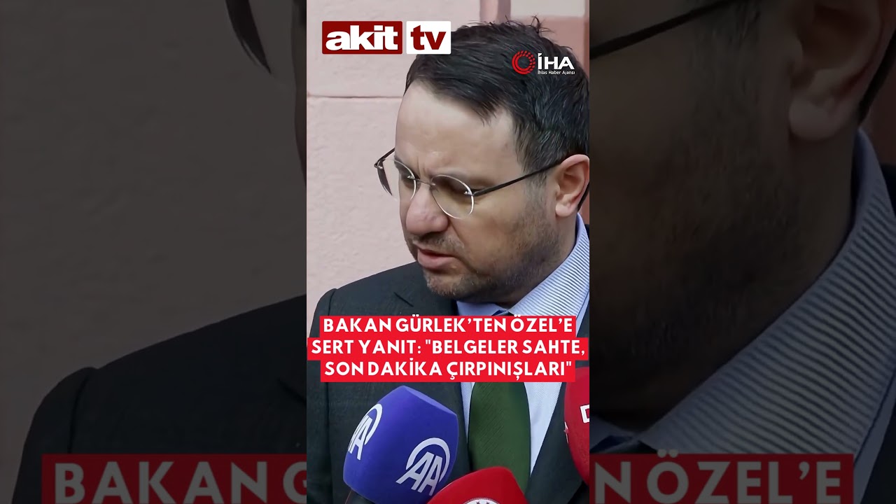 Bakan G&uuml;rlek&rsquo;ten &Ouml;zel&rsquo;e sert yanıt: 