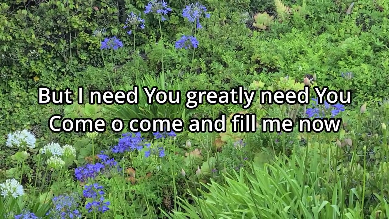 Hover over me, Holy Spirit- Christian Hymn Song with Lyric