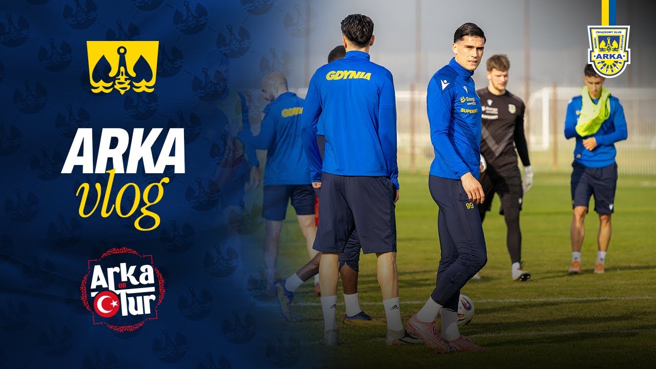 ARKA VLOG. PRZYLOT, TRENING, PLAN NA OB&Oacute;Z #ARKAONTUR