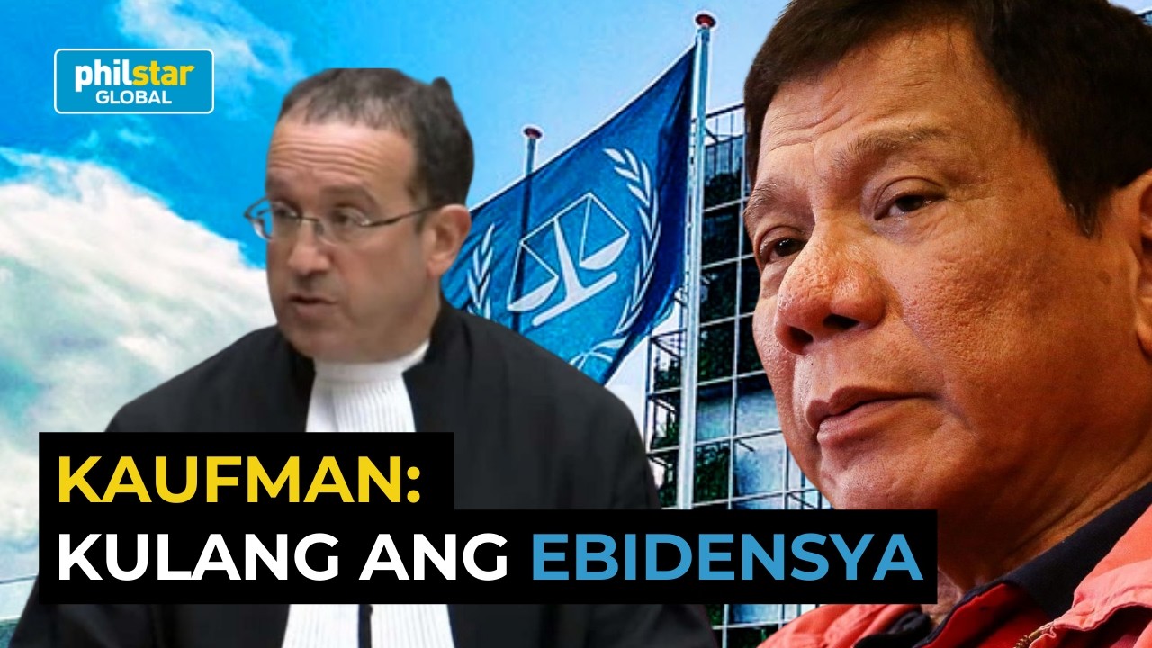 Duterte sa ICC: 'Kill list at common plan' hinamon ni Nicholas Kaufman