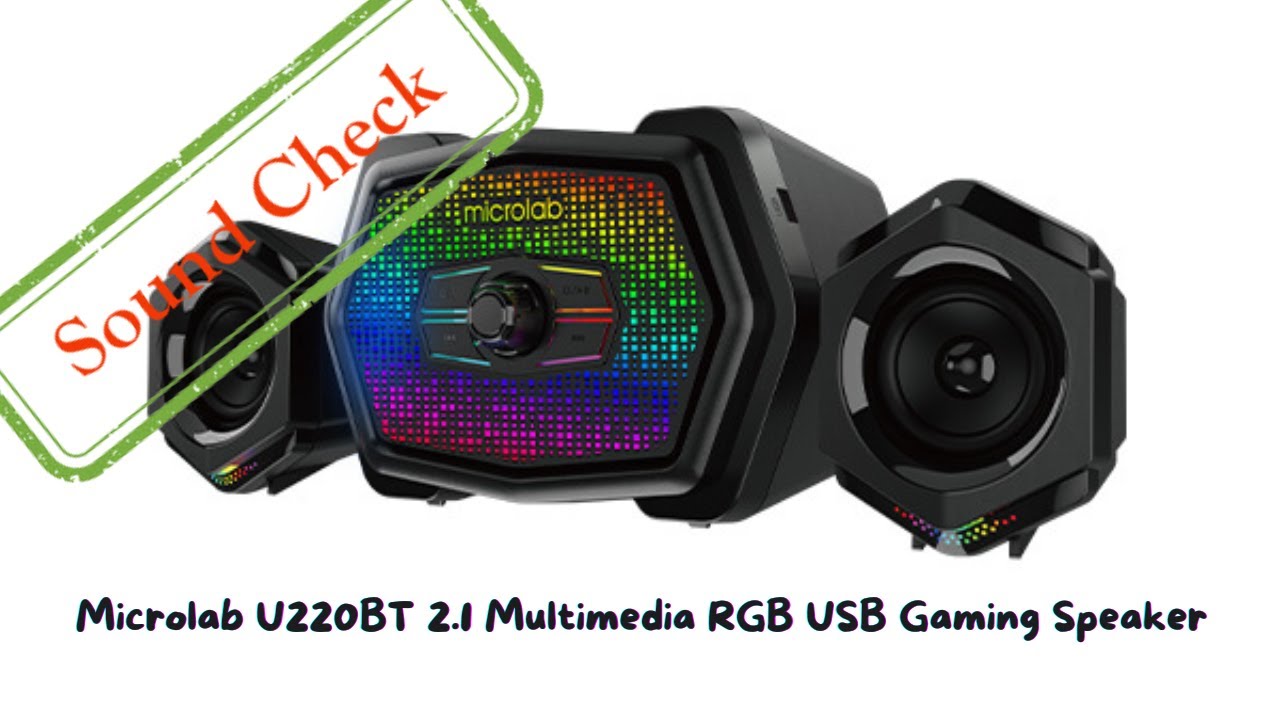 Microlab U220BT Multimedia RGB Speaker | Sound check 🔊
