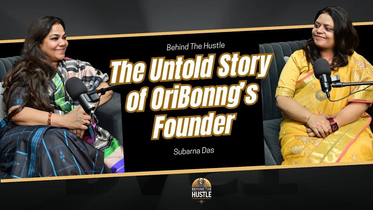Behind the Hustle Ep. 3 | Oribonng Founder Subarna Das Shares Her Untold Story