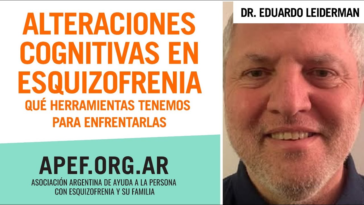 Alteraciones cognitivas en esquizofrenia. Qué herramientas tenemos para enfrentarlas