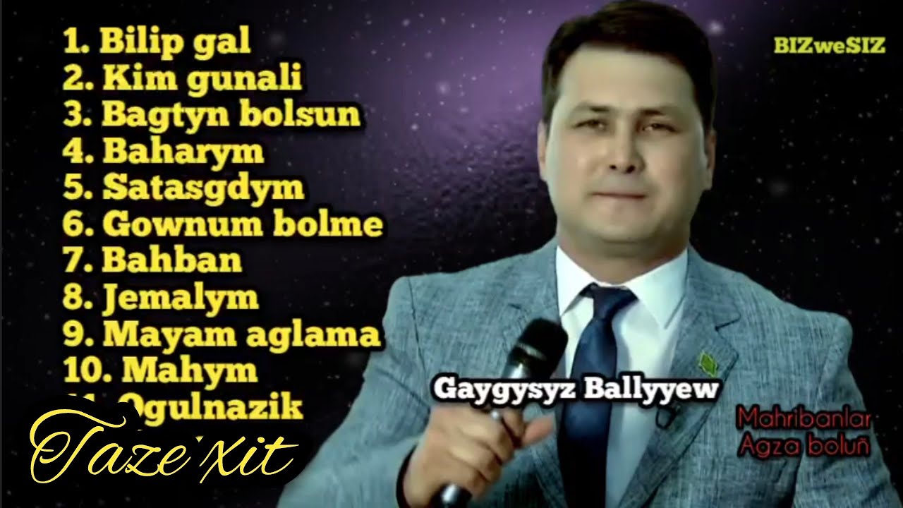 Gaygysyz Ballyyew 2024/2000 aydymlary