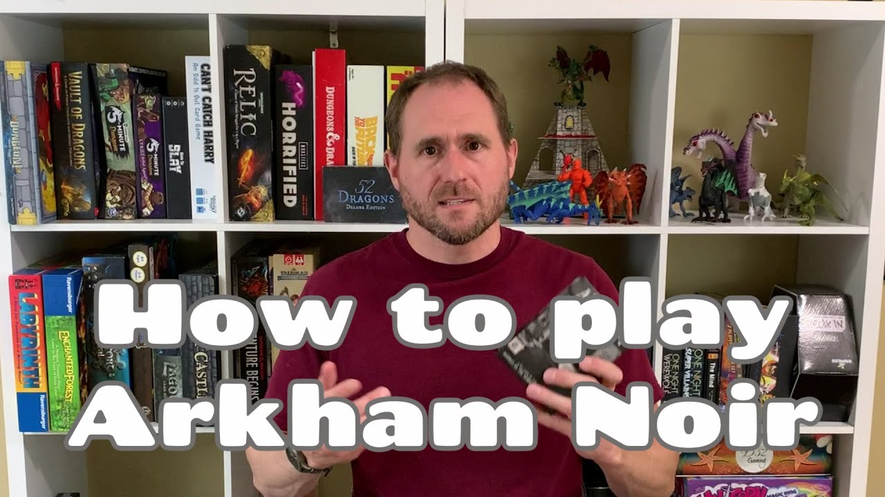 How to play Arkham Noir: Case #1 The Witch Cult Murders, plus playthrough