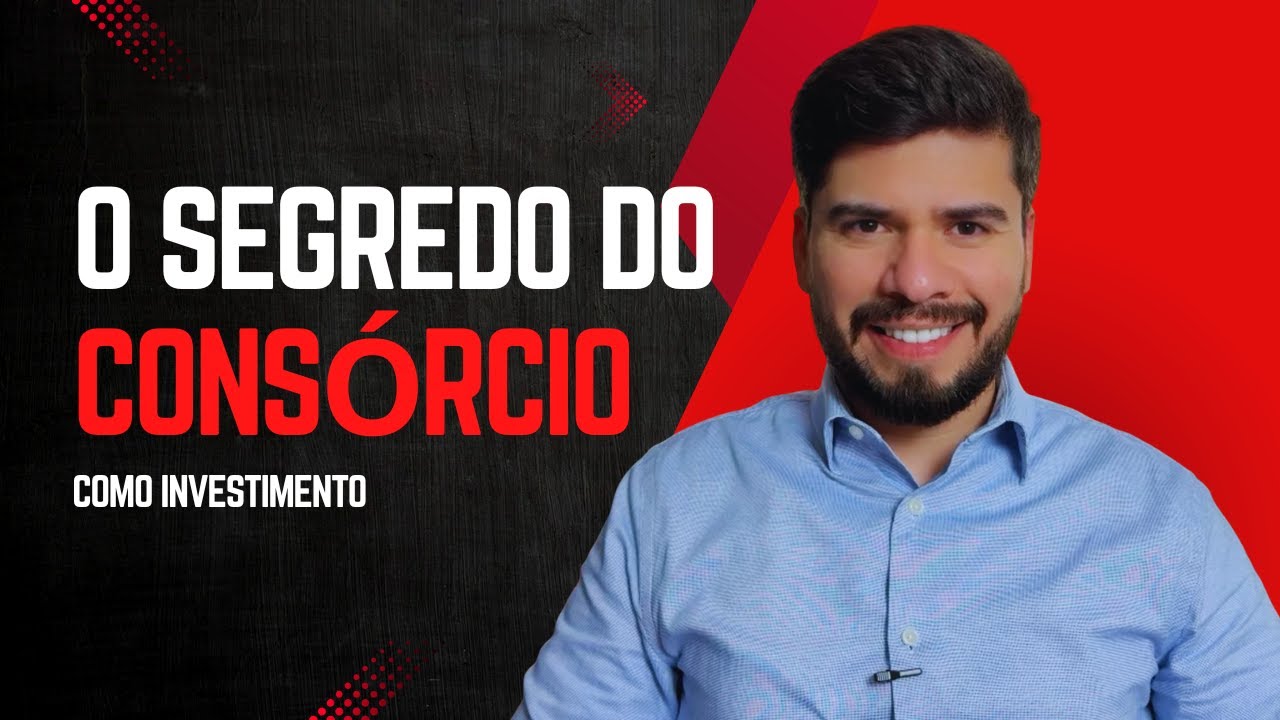 O SEGREDO DO CONSÓRCIO: Como Investidores Estão Usando Cartas de Crédito Para Construir Patrimônio