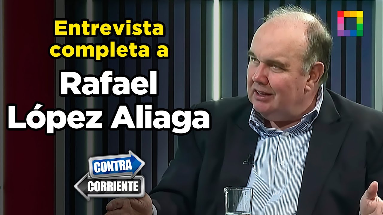 Contra Corriente - FEB 20 - ENTREVISTA COMPLETA DE RAFAEL LÓPEZ ALIAGA | Willax