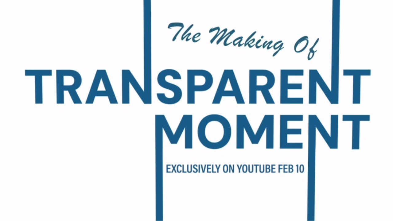Transparent Moment: The Short Film BTS Mini Documentary
