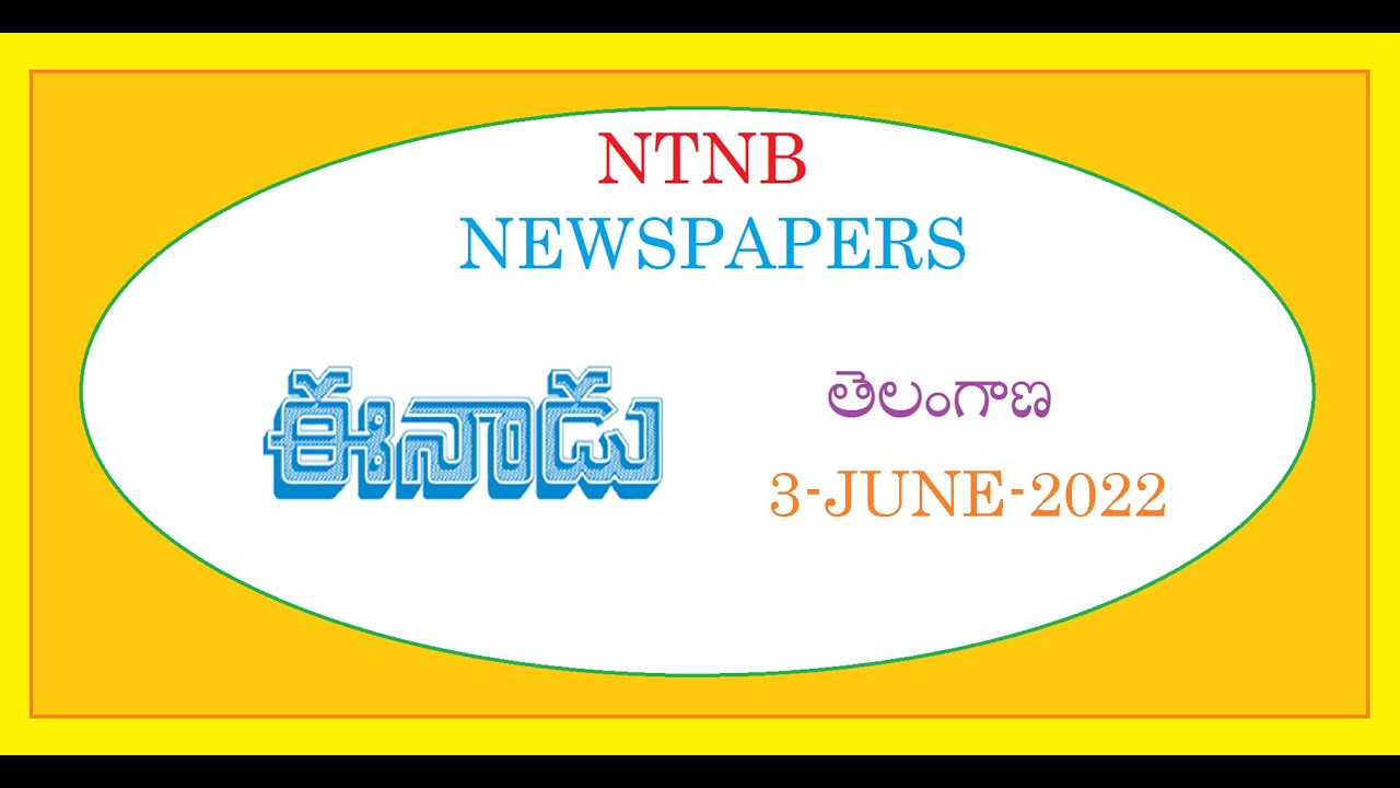 EENADU TS 3 JUNE 2022 FRIDAY