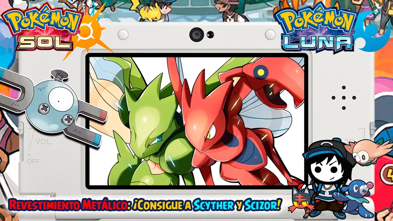 Revestimiento Metálico: ¡Consigue a Scizor! - Pokémon Sol y Luna