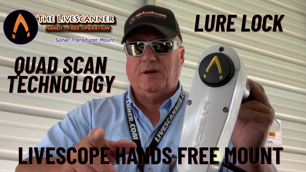 NEW Livescanner Quad Scan with Lure Lock - Livescope Transducer Mount