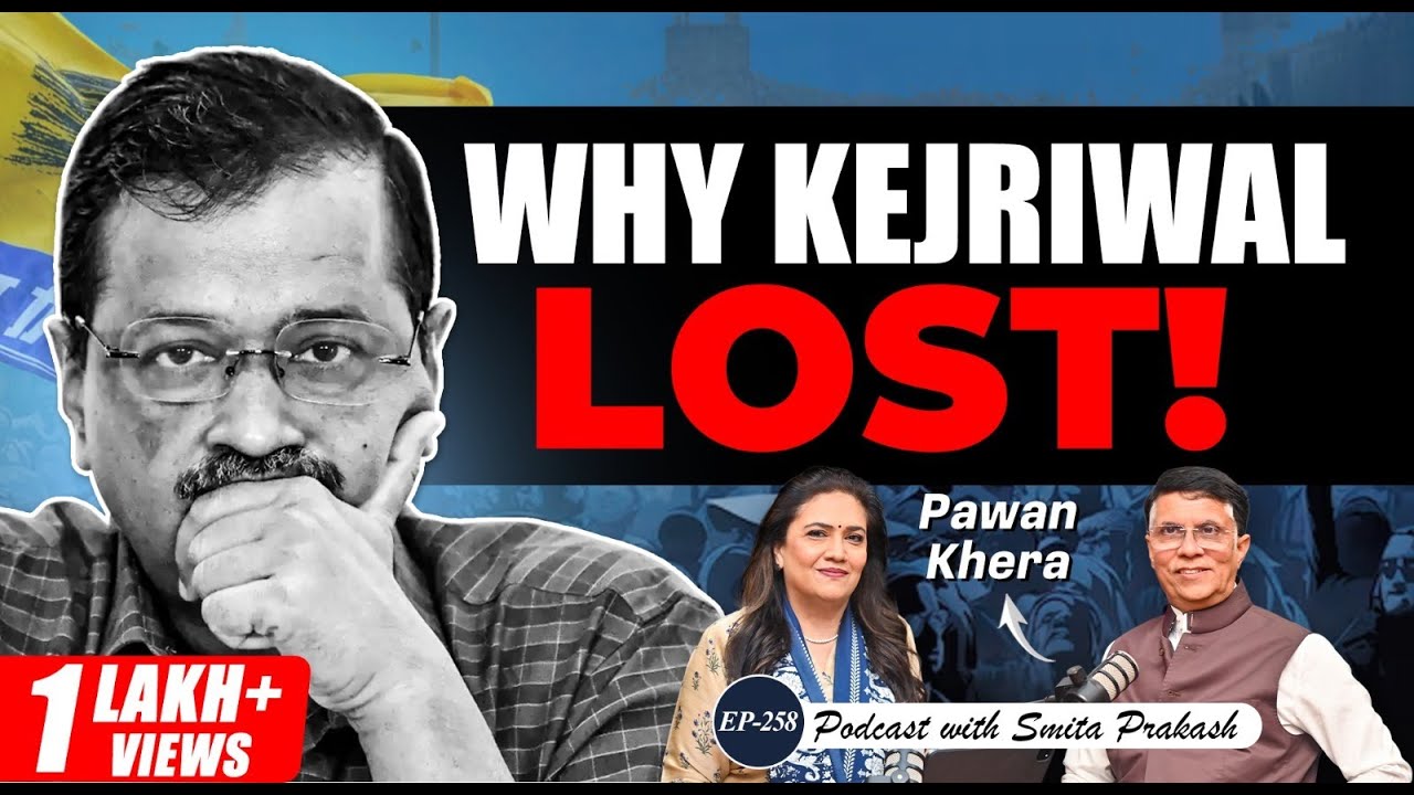 EP-261 | The Biggest Defeat of Arvind Kejriwal | Did Congress Play Spoilsport? | Pawan Khera