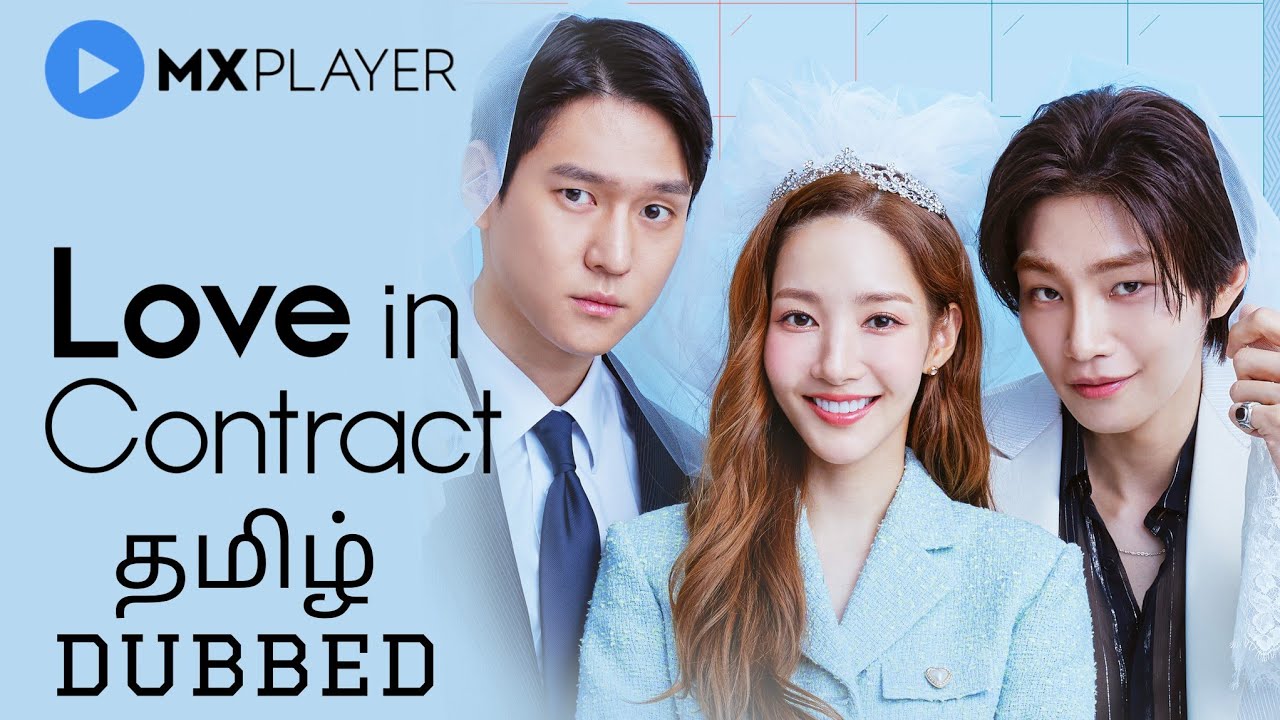 Love in Contract | Korean Drama Explained in Tamil | Fake Marriage Story | MX Player