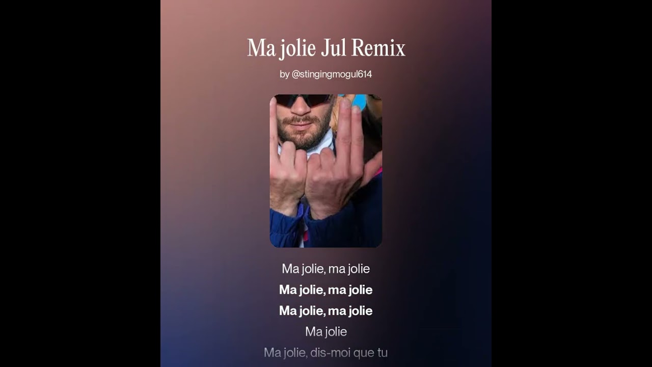 Ma jolie Jul Remix 