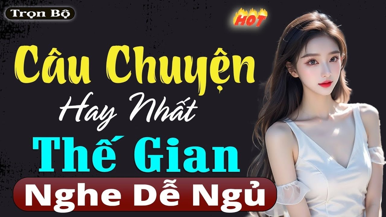 🔴 Giọng Nghe Dễ Ngủ - 3 Giờ nghe đọc truyện kèm tiếng mưa CÀNG NGHE CÀNG THẤY HAY