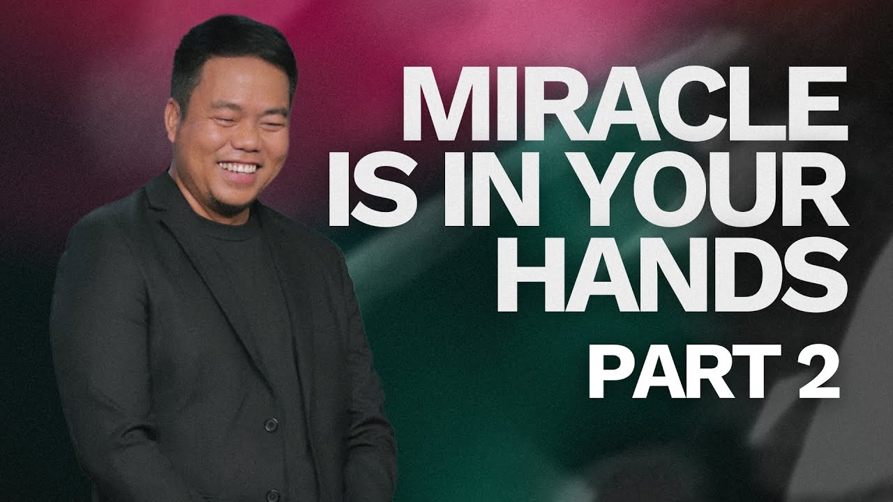 Miracle In Your Hands (PART 2) | Stephen Prado