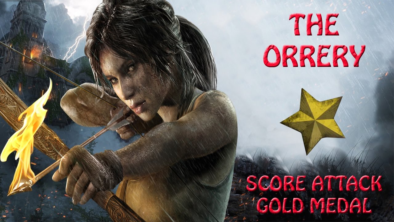Rise Of The Tomb Raider  - The Orrery - Score Attack Gold Medal (HD)