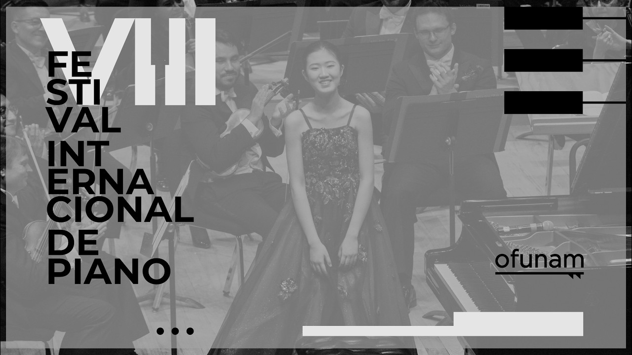 OFUNAM 90 años | VIII Festival Internacional de Piano | Sophia Liu