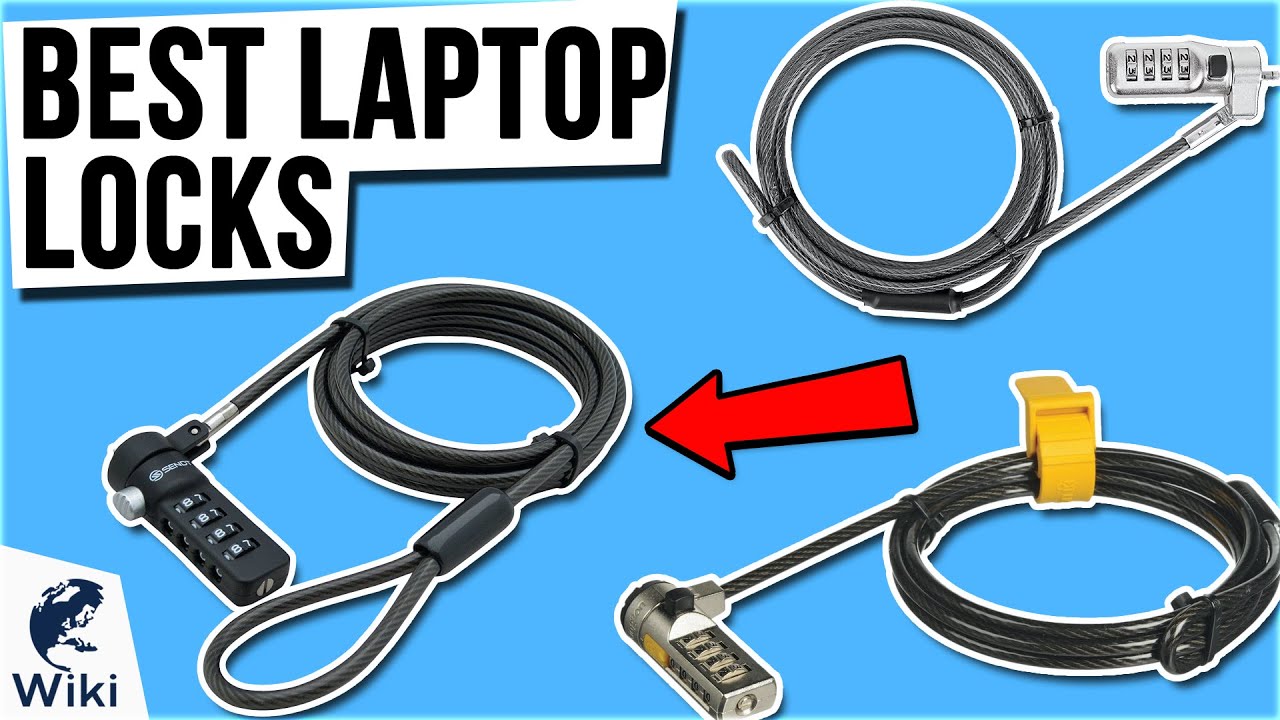 10 Best Laptop Locks 2021